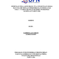 <a href="/items/browse?advanced%5B0%5D%5Belement_id%5D=50&advanced%5B0%5D%5Btype%5D=is+exactly&advanced%5B0%5D%5Bterms%5D=HUBUNGAN+POLA+ASUH+ORANG+TUA%2C+LINGKUNGAN+SOSIAL+DAN+USIA+IBU+DENGAN+PERKEMBANGAN+EMOSI+ANAK+USIA+3+-+5+TAHUN+DI+WILAYAH+KERJA+PUSKESMAS+KUMPULAN+TAHUN+2026%0D%0A">HUBUNGAN POLA ASUH ORANG TUA, LINGKUNGAN SOSIAL DAN USIA IBU DENGAN PERKEMBANGAN EMOSI ANAK USIA 3 - 5 TAHUN DI WILAYAH KERJA PUSKESMAS KUMPULAN TAHUN 2026<br /><br />
</a>